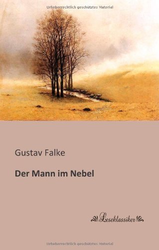 Cover for Gustav Falke · Der Mann Im Nebel (Paperback Book) [German edition] (2013)