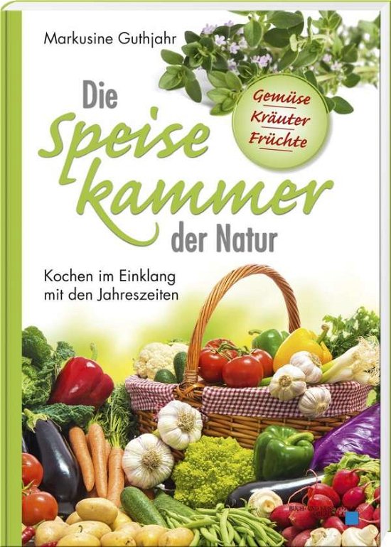 Cover for Guthjahr · Die Speisekammer der Natur (Bok)
