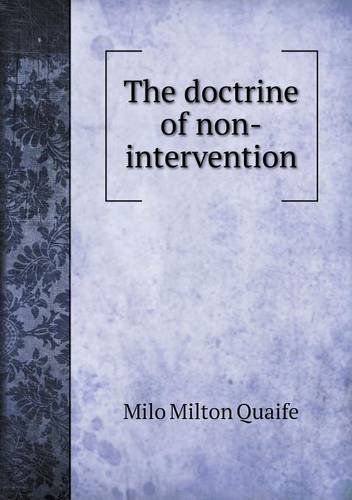 Cover for Milo Milton Quaife · The Doctrine of Non-intervention (Paperback Book) (2013)