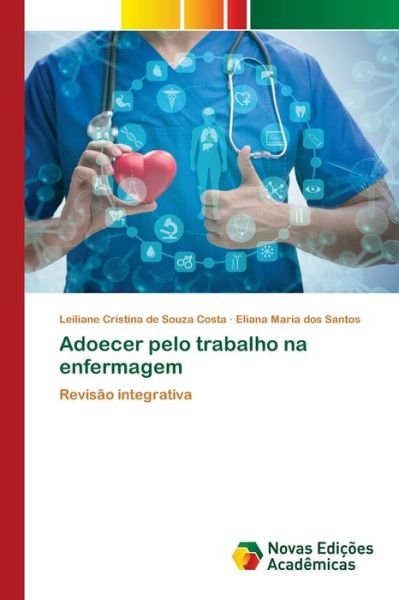 Cover for Costa · Adoecer pelo trabalho na enfermag (Bok) (2020)