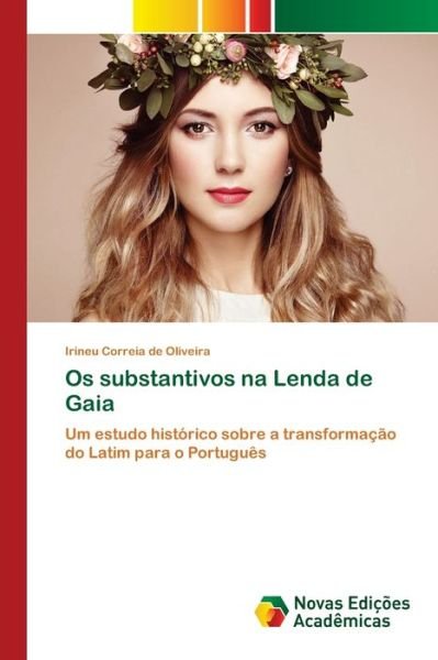 Cover for Oliveira · Os substantivos na Lenda de Ga (Bok) (2020)