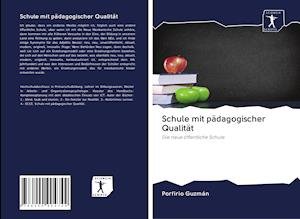 Cover for Guzmán · Schule mit pädagogischer Qualitä (Book)