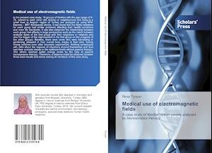 Cover for Tunçer · Medical use of electromagnetic f (Book)