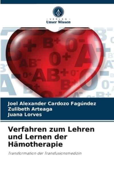 Cover for Joel Alexander Cardozo Fagundez · Verfahren zum Lehren und Lernen der Hamotherapie (Paperback Book) (2021)