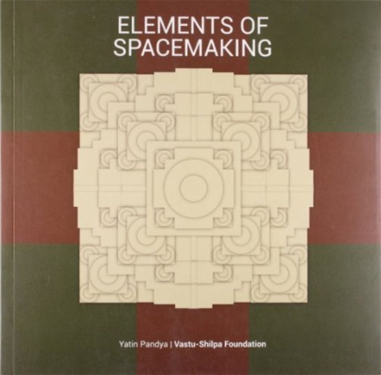 Cover for Yatin Pandya · Elements of Spacemaking (Paperback Bog) (2023)