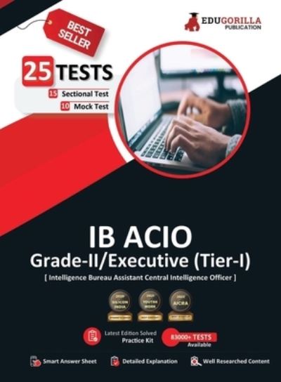 Cover for Rohit Manglik · IB ACIO Grade II / Executive Exam 2021 Preparation Kit for Intelligence Bureau ACIO 8 Full-length Mock Tests + 15 Sectional Tests By EduGorilla (Paperback Book) (2022)