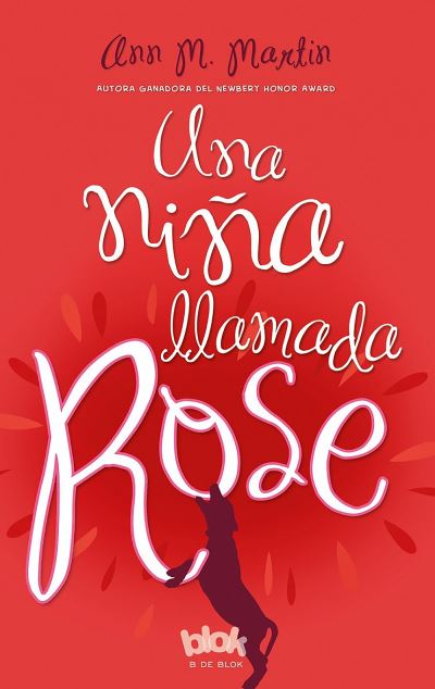 Cover for Ann M. Martin · Una nina llamada Rose / Rain Reign (Paperback Book) (2012)