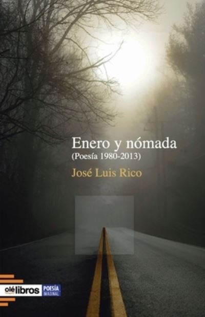 Cover for José Luis Rico · Enero y nómada (Paperback Book) (2020)