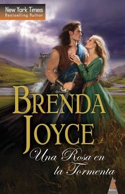 Cover for Brenda Joyce · Una rosa en la tormenta (Paperback Book) (2017)