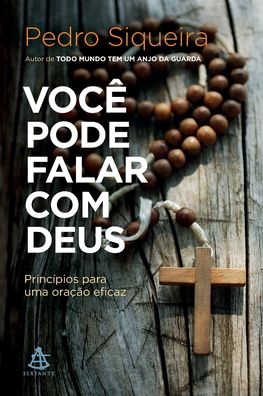 Cover for Pedro Siqueira · Voce pode falar com Deus (Paperback Book) (2020)