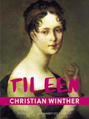 Cover for Christian Winther · Til een (Taschenbuch) [1. Ausgabe] (2018)