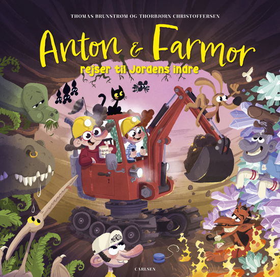 Cover for Thomas Brunstrøm · Anton og farmor: Anton og farmor rejser til jordens indre (Bound Book) [1er édition] (2024)