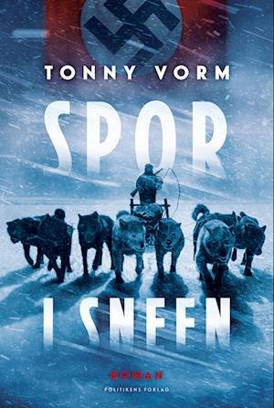 Cover for Tonny Vorm · Spor i sneen (Sewn Spine Book) [1.º edición] (2022)