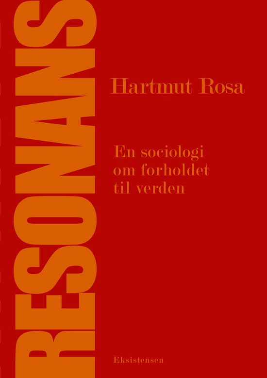 Cover for Hartmut Rosa · Resonans (Sewn Spine Book) [1st edition] (2021)