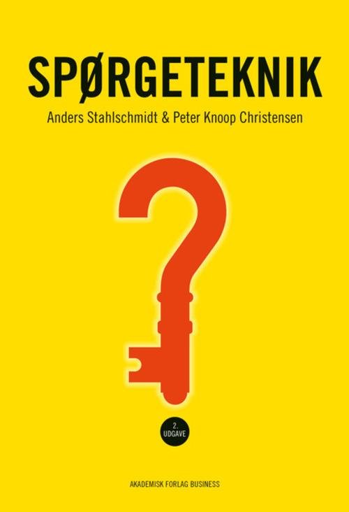 Cover for Peter Knoop Christensen; Anders Stahlschmidt · Spørgeteknik (Sewn Spine Book) [2.º edición] (2014)