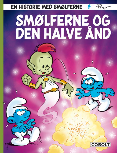 Smølferne: Smølferne og den halve ånd - Alain Jost og Thierry Culliford - Böcker - Cobolt - 9788770856744 - 7 december 2017