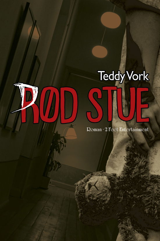 Cover for Teddy Vork · Rød Stue (Taschenbuch) [1. Ausgabe] (2025)