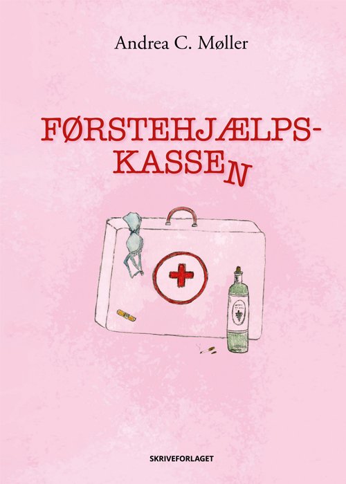 Cover for Andrea C. Møller · Førstehjælpskassen (Sewn Spine Book) (2022)