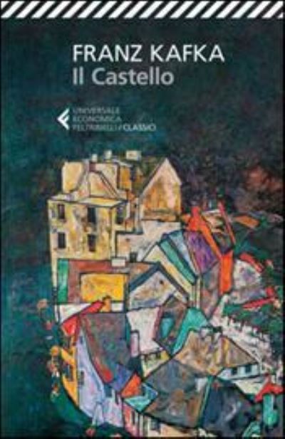 Cover for Franz Kafka · Il Castello (Book) (2015)