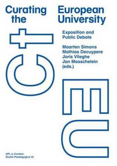 Cover for Curating the European University: Exposition and Public Debate (Paperback Book) (2011)