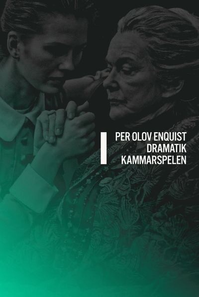 Cover for Per Olov Enquist · Dramatik I : kammarspelen (Buch) (2017)