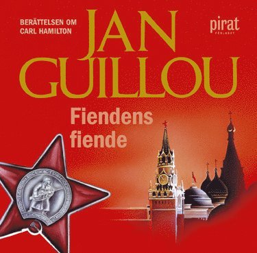 Carl Hamilton: Fiendens fiende - Jan Guillou - Audiolibro - Piratförlaget - 9789164230744 - 17 de julio de 2006