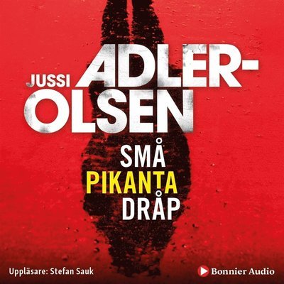 Cover for Jussi Adler-Olsen · Små pikanta dråp (Audiobook (MP3)) (2019)