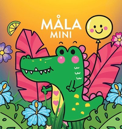 Cover for Marie Helleday Ekwurtzel · Måla mini: djurungar (Bog) (2021)