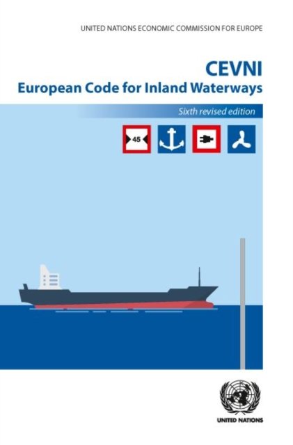 Cover for United Nations: Economic Commission for Europe · CEVNI: European code for inland waterways (Paperback Book) [6th rev. edition] (2022)