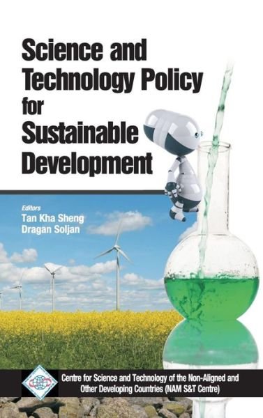 Cover for Tan Kha Sheng · Science and Technology Policy for Sustainable Development / Nam S&amp;T Centre (Hardcover Book) (2012)