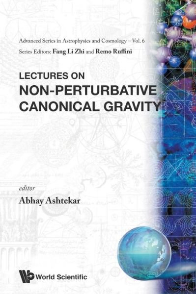 Cover for Ashtekar, Abhay (Pennsylvania State Univ, Usa) · Lectures On Non-perturbative Canonical Gravity - Advanced Series In Astrophysics And Cosmology (Paperback Book) (1991)