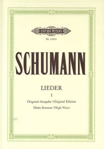 Complete Songs, Vol. 1 (High Voice) - Robert Schumann - Books - Edition Peters - 9790014010744 - April 12, 2001