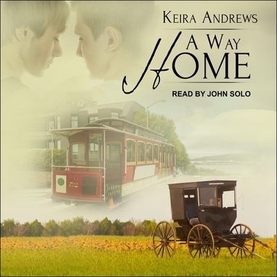 Cover for Keira Andrews · A Way Home (CD) (2019)