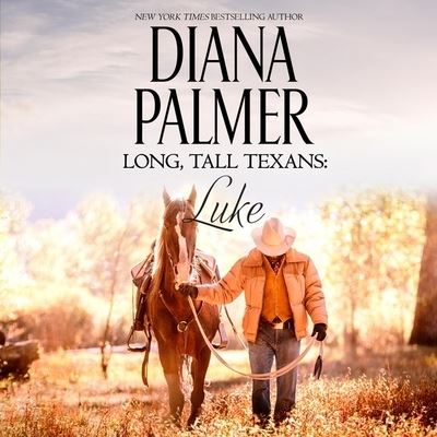 Cover for Diana Palmer · Long, Tall Texans: Luke (CD) (2022)