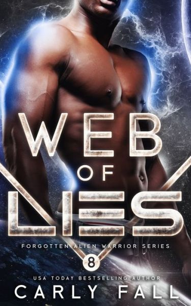 Cover for Carly Fall · Web of Lies (Paperback Book) (2020)