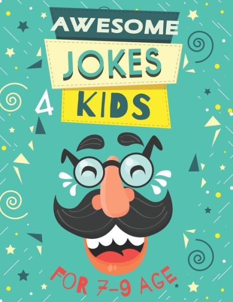 Awesome Jokes for Kids - Koven Machine - Bøker - Independently Published - 9798645700744 - 13. mai 2020