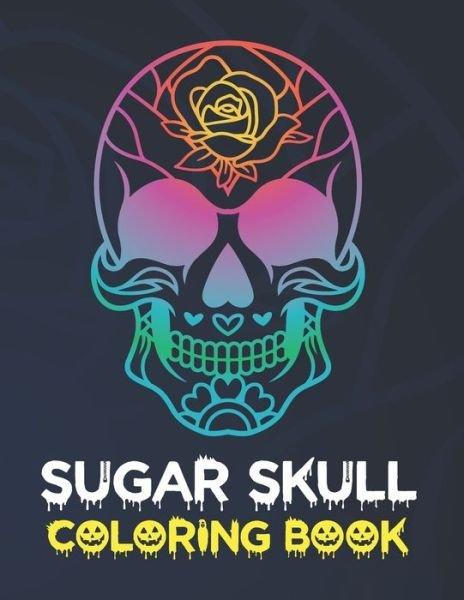 Cover for Giftsala Publishing · Sugar Skull Coloring Book (Taschenbuch) (2020)