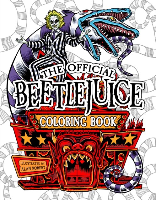 Cover for Alan Robert · Beetlejuice: The Official Coloring Book (Pocketbok) (2024)