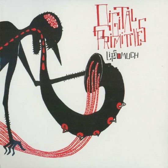 Cover for Digital Primitives · Lipsomuch / Soul Searching (CD) (2014)