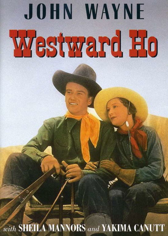 Westward Ho - John Wayne - Filmes - Republic Pictures - 0017153146745 - 11 de maio de 2004