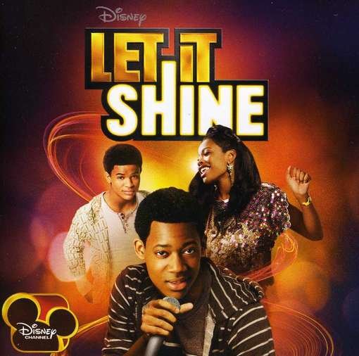 Let It Shine / O.s.t. - Let It Shine / O.s.t. - Musiikki - WALT DISNEY - 0050087279745 - tiistai 12. kesäkuuta 2012