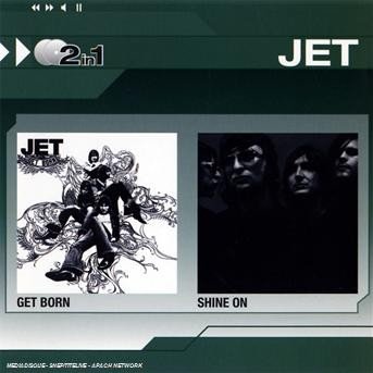 Cover for Jet · Get Born / Shine on (CD) [Limited edition] (2008)
