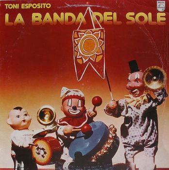 La Banda Del Sole - Tony Esposito - Musik - UNIVERSAL - 0602445490745 - 23. april 2022