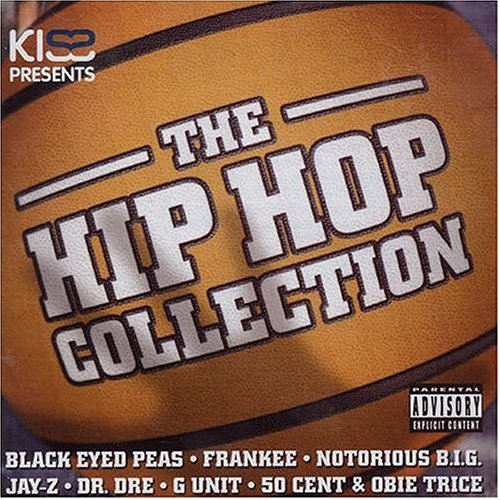 Cover for Various Artists · Kiss Presents The Hip Hop Collection (CD) (2017)