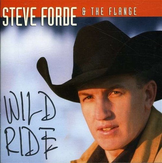 Cover for Forde,steve / Flange · Wild Ride (CD) (2007)