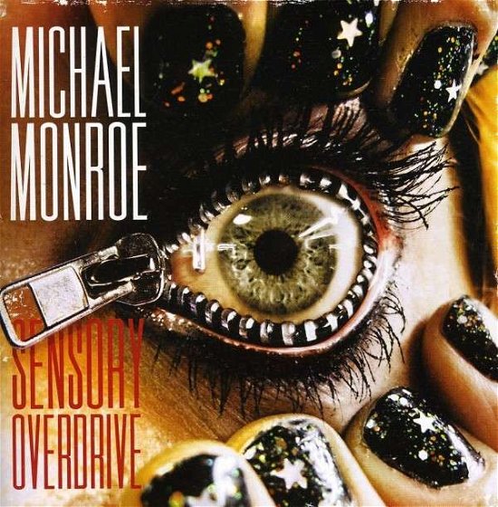 Sensory Overdrive - Michael Monroe - Musiikki - ROCK - 0602527628745 - tiistai 23. elokuuta 2011