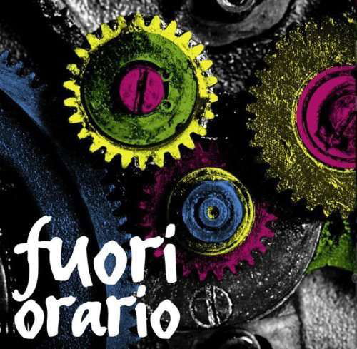 Cover for Fuori Orario (CD) (2013)