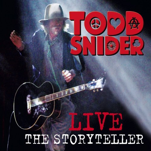 Cover for Todd Snider · Todd Snider Live - the Storyteller (CD) (2011)