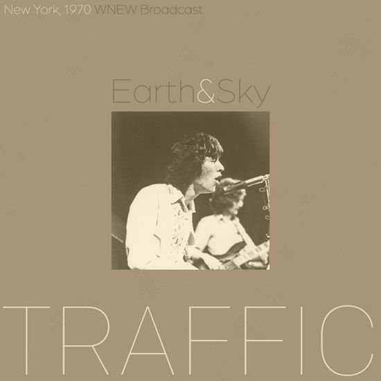 Earth  Sky  New York Live 19 - Traffic - Musique - CODE 7 - TWO OWLS - 0667619829745 - 8 juillet 2022