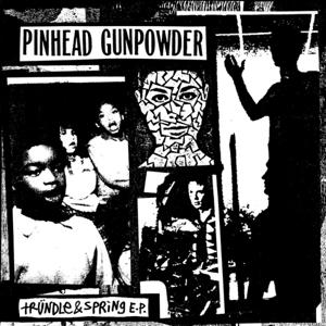 Cover for Pinhead Gunpowder · Trundle &amp; Spring (LP) (2021)